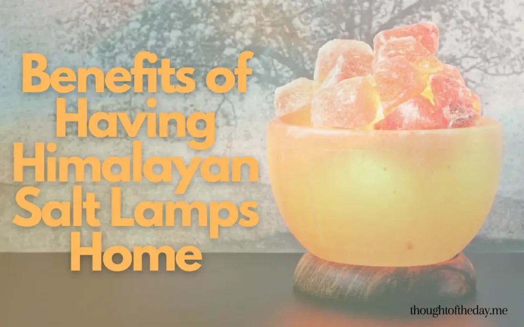 himalayan salt lamp benefits