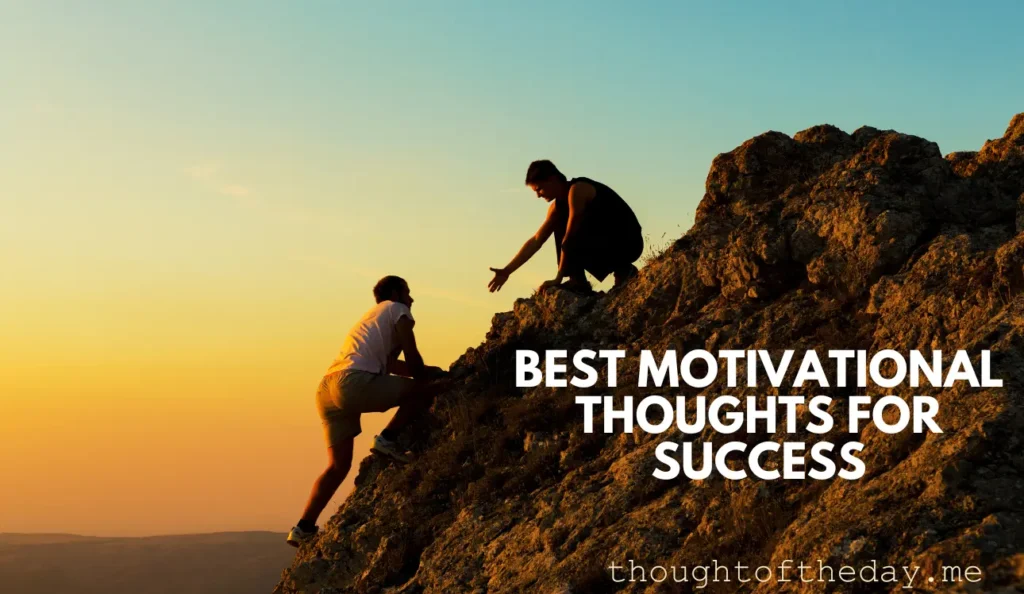 Best Motivational Thoughts for Success