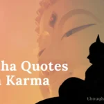 Buddha Quotes on Karma